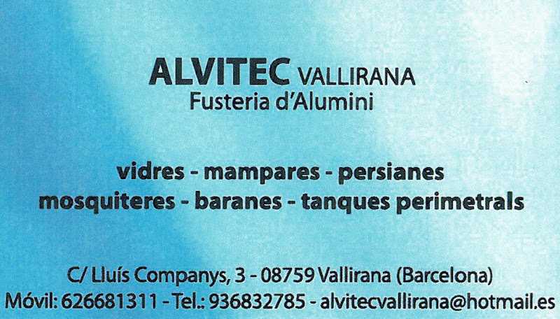 Fotografia tomada fuera de Alvitec Carpintería de Aluminio - Metal·listeria en Vallirana, Barcelona